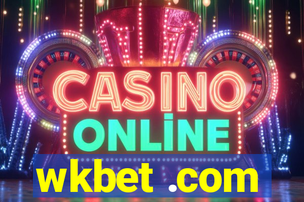 wkbet .com